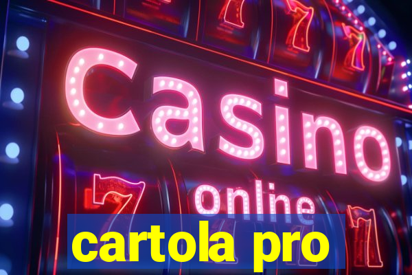 cartola pro